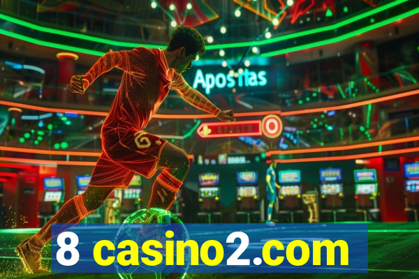 8 casino2.com